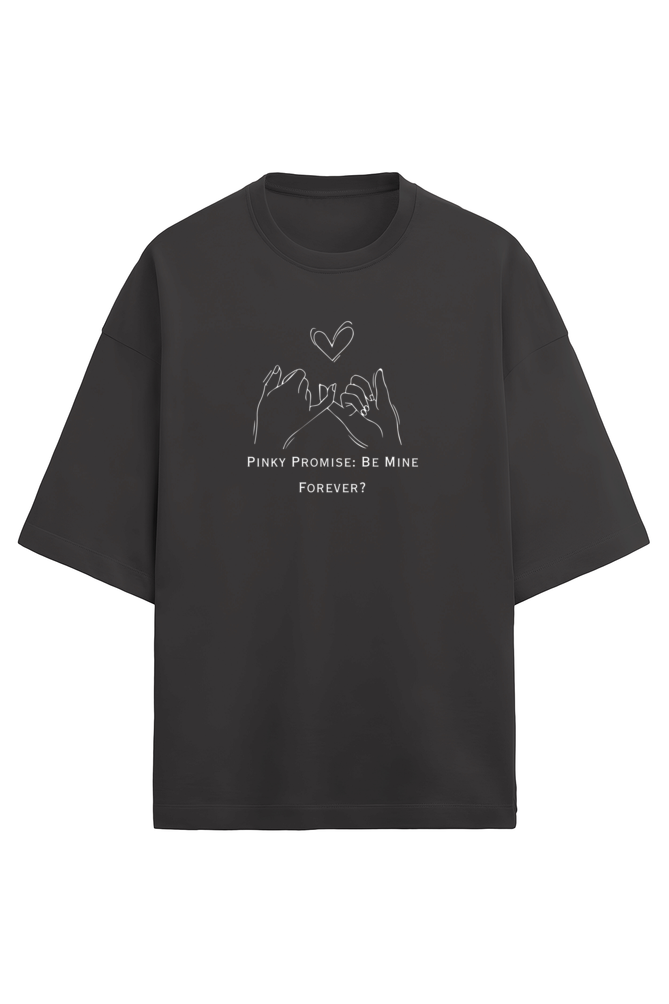 Pinky Promise: Forever- Terry cotton oversized unisex- dark