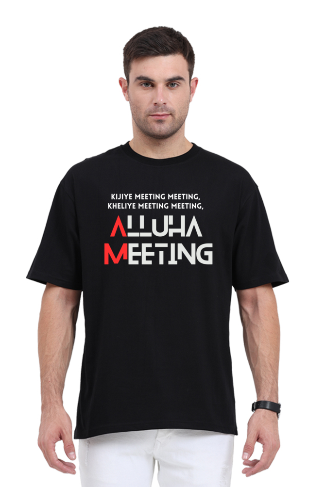 Panchayat Vibes: Oversized Tees- Alluha Meeting- Black