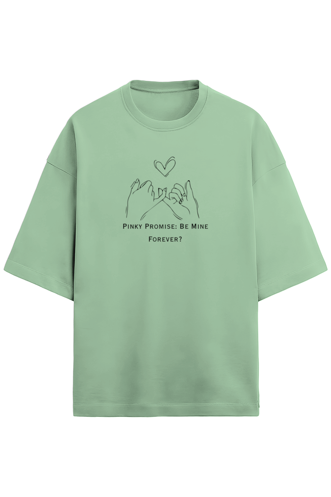 Pinky Promise: Forever- Terry cotton oversized unisex- Light