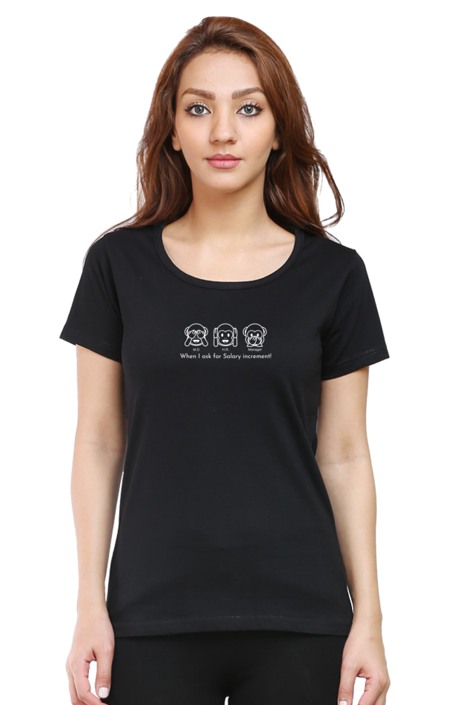 When I Ask for Salary Increment!-Cotton classic roundneck women- Dark