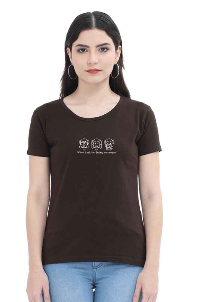 When I Ask for Salary Increment!-Cotton classic roundneck women- Dark