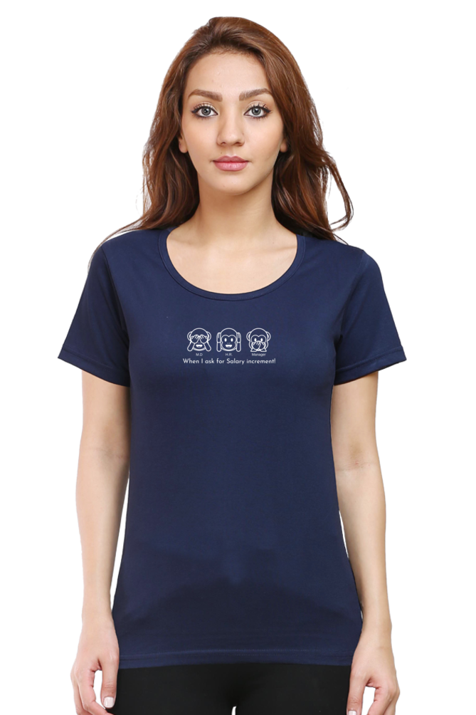 When I Ask for Salary Increment!-Cotton classic roundneck women- Dark