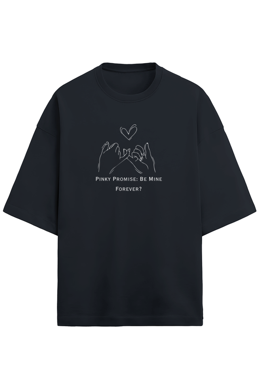 Pinky Promise: Forever- Terry cotton oversized unisex- dark