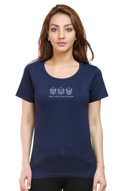 When I Ask for Salary Increment!-Cotton classic roundneck women- Dark